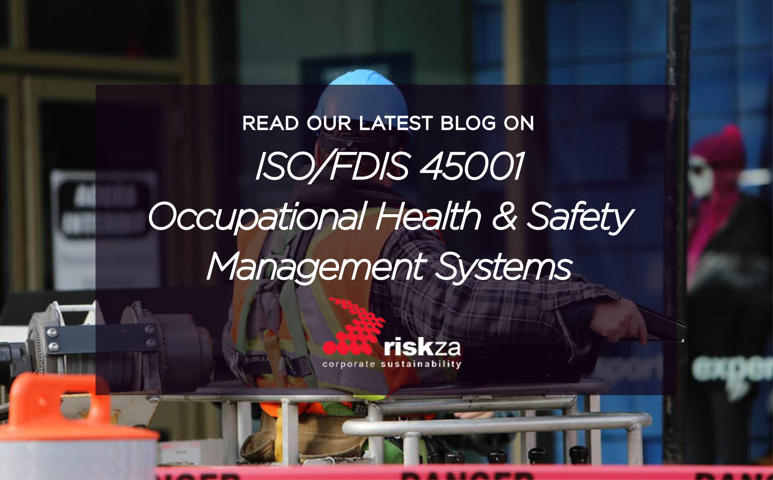 Occupational Health and Safety Management System Standard